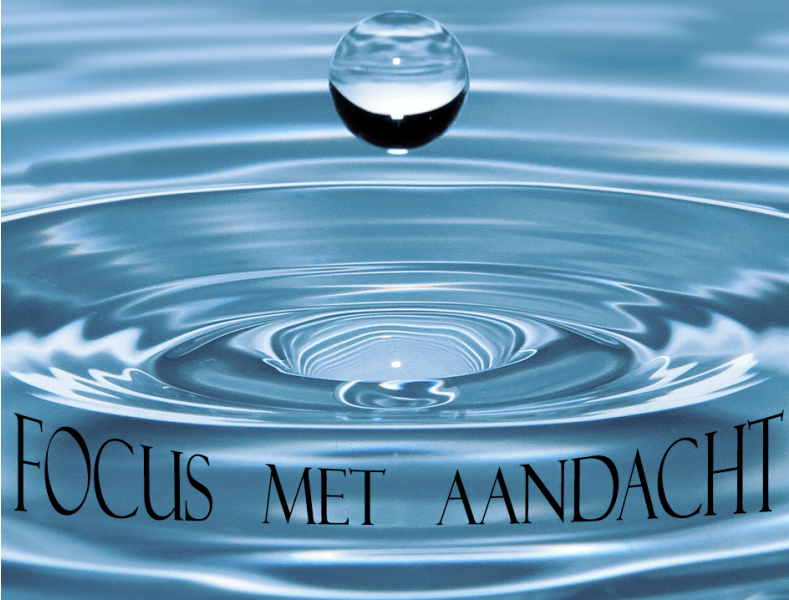 Focus met aandacht